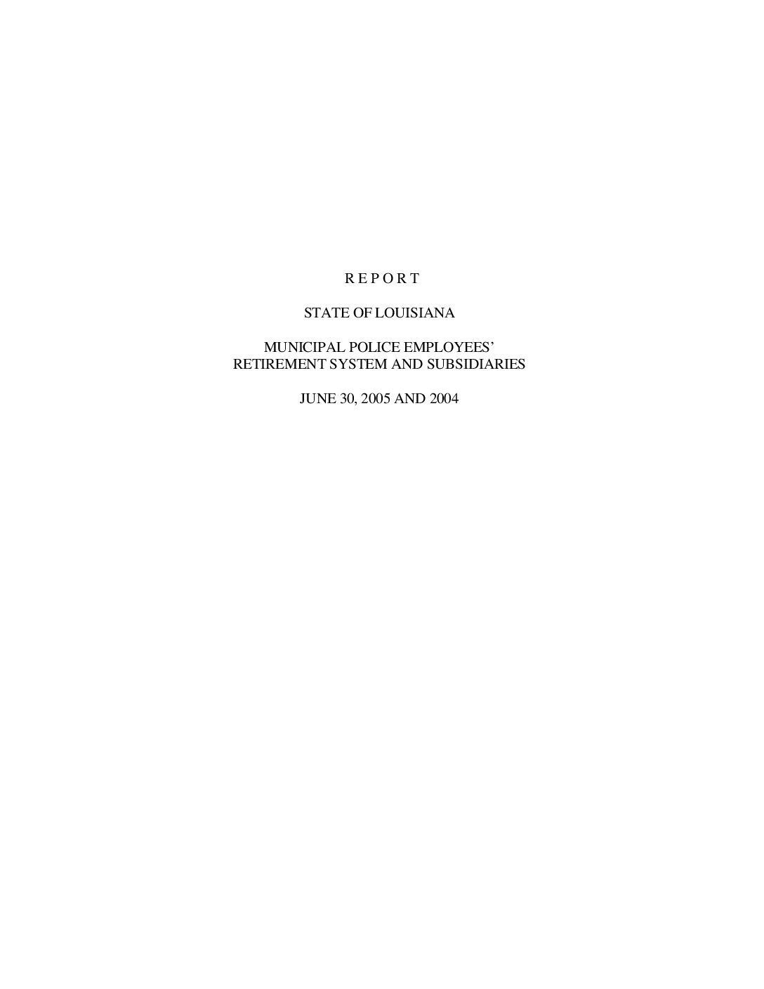 ACFR for the Years Ended June 30, 2005 and 2004